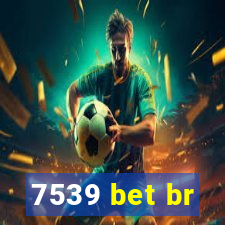 7539 bet br